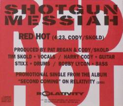 Shotgun Messiah : Red Hot